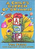 A Child's Garden of Grammar