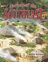 Nations of the Southeast (Native Nations of North America)