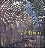 Art et jardins : Chaumont-sur-Loire
