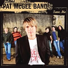 Save Me by  Pat McGee Band 