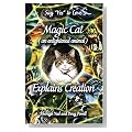Magic Cat (an Enlightened Animal) Explains Creation Cover image