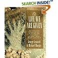 The Life We Are Given (Inner Work Book)