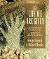 The Life We Are Given (Inner Work Book)