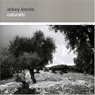 Naturally by Abbey Lincoln