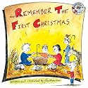 Remember the First Christmas