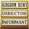 Watchtower Newsletters: Kingdom News, Director, Informant