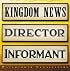 Watchtower Newsletters: Kingdom News, Director, Informant