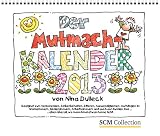 Produkt-Bild: Der Mutmachkalender 2013: Postkartenkalender