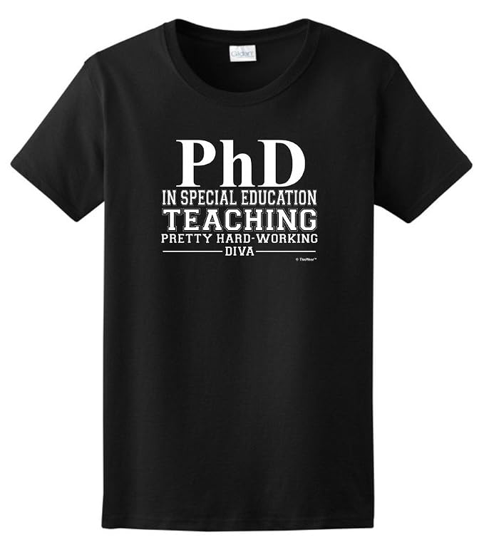 Amazon.com: Special Education Teacher Gift PhD Funny Diva Ladies T ...