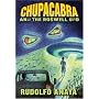 ChupaCabra and the Roswell UFO