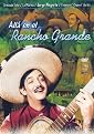 Alla en el Rancho Grande (Restored / Remastered)