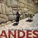 Magic Flutes & Music from the Andes