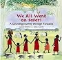 We All Went on Safari: A Counting Journey Through Tanzania
