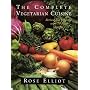 The Complete Vegetarian Cuisine: Revised and updated with 70 new recipes
