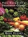 The Complete Vegetarian Cuisine: Revised and updated with 70 new recipes