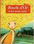 Minicontes classiques : Boucle d'or et les trois ours