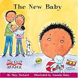 The New Baby (My First Reader)