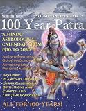 100 Year Patra Volume 5 (Jyotish Panchang, Volume 5)