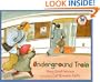 Underground Train (Picture Yearling Book)
