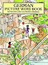 German Picture Word Book (Foreign Language Anyone?)