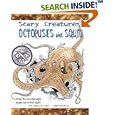 Octopuses and Squid (Scary Creatures) by Gerald Legg and John Francis