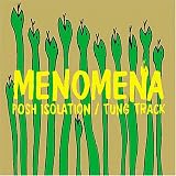 Posh Isolation B/W Tung Track [VINYL]