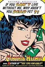 If You Can't Live Without Me, Why Aren't You Dead Yet?!