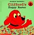 Clifford's Happy Easter (Clifford)