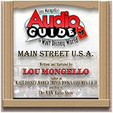 Lou Mongello’s “Audio Guide” To Main St. USA… A Review