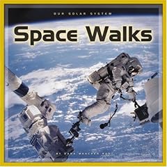 Space Walks (Our Solar System)