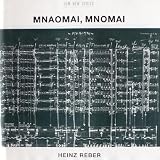 Reber: Mnaomai,Mnomai