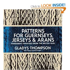 Patterns for Guernseys, Jerseys and Arans (Dover Knitting, Crochet, Tatting, Lace)