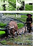 Southeast Asia: An Environmental History (Nature & Human Societies): An Environmental History (Nature and Human Societies Series)