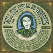 Will the Circle Be Unbroken, Volume 3
