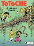 Totoche, tome 1 : Le Grand Voyage