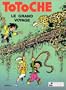 Totoche, tome 1 : Le Grand Voyage