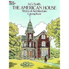 The American House Styles of Architecture Colouring Book