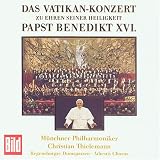 Das Vatikan-Konzert Zu Ehren Seiner Heiligkeit Papst Benedikt XVI