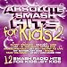 Absolute Smash Hits for Kids, Vol.2
