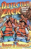 Detective Zack and the Danger at Dinosaur Camp (Detective Zack, 6)