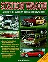 Station Wagon: A Tribute to America's Workaholic on Wheels