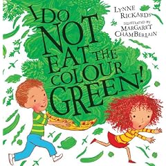 I Do Not Eat the Colour Green