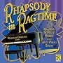 Rhapsody in Ragtime Rhapsody in Ragtime