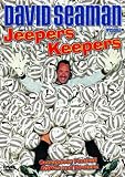 David Seaman - Jeepers Keepers