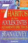 7 habitos de los adolescentes altamente efectivos (Spanish Edition)