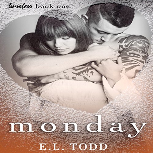 Monday: Timeless Series, Book 1