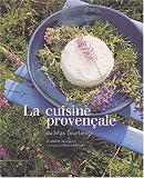 Revue Editions du Chêne  / La cuisine provençale du mas de Tourteron