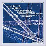 Louis Spohr: Concertantes for 2 Violins & Orchestra