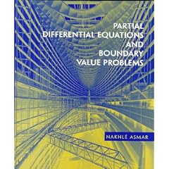 Partial Differential Equations and Boundary Value Problems