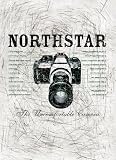 Northstar: The Uncomfortable Camera